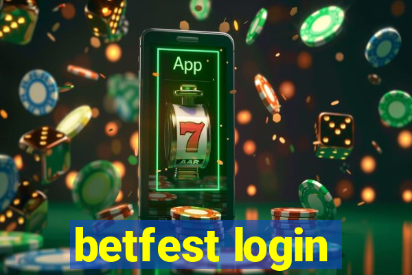 betfest login